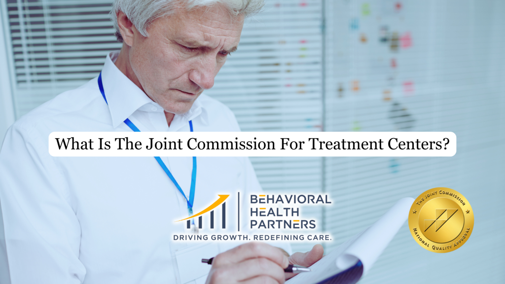 What is the Joint Commission for Treatment Centers?