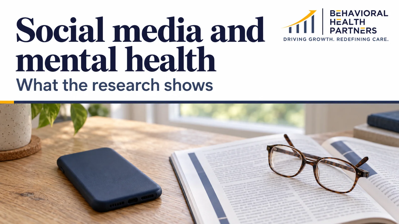 Social Media and Mental Health: What the Research Actually Shows