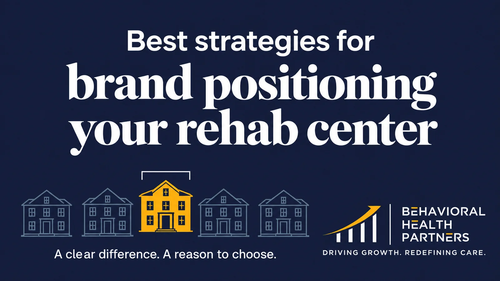 What Is Brand Positioning? A Rehab Center's Guide to Standing Out