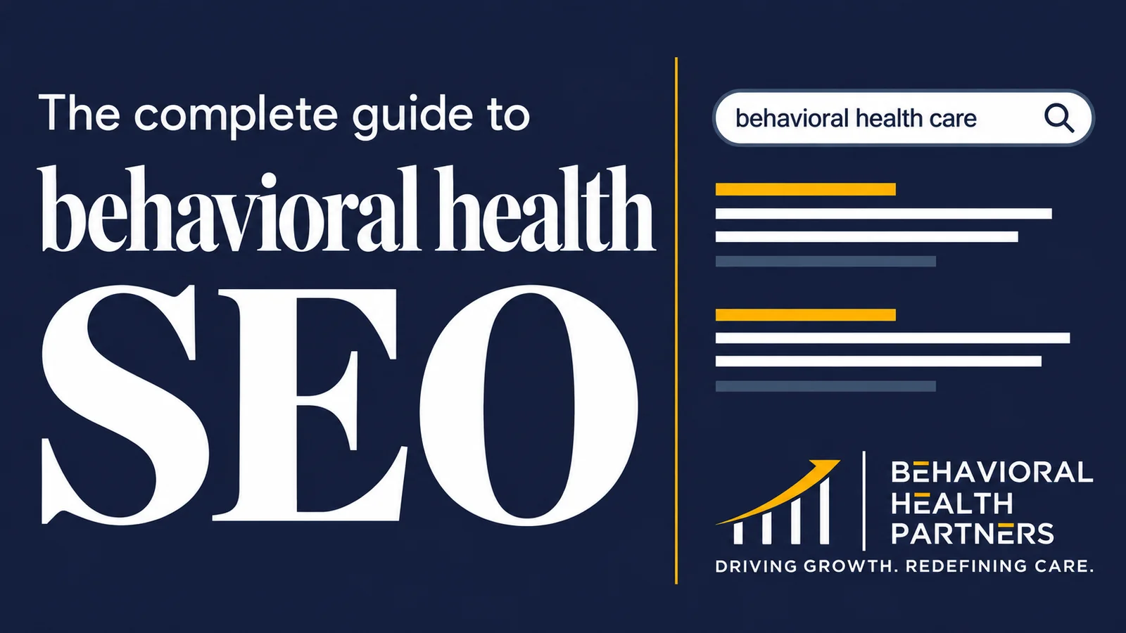 Behavioral Health SEO Company: The Complete Guide for Providers